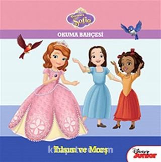 Disney Prenses Sofia - Okuma Bahçesi / Tılsım ve Marş