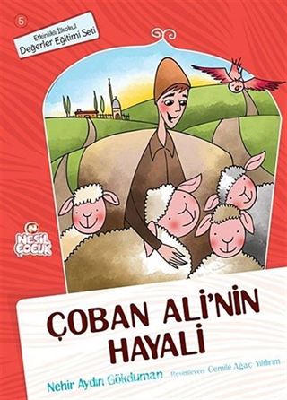 Çoban Ali'nin Hayali / Değerler Eğitimi Seti -5