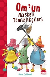 Om'un Maskeli Temizlikçileri