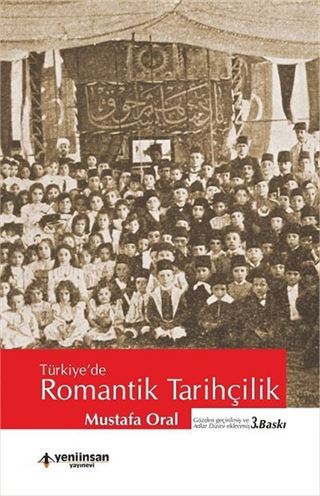 Türkiye'de Romantik Tarihçilik