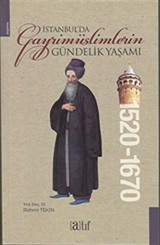 İstanbul'da Gayrimüslimlerin Gündelik Yaşamı (1520-1670)