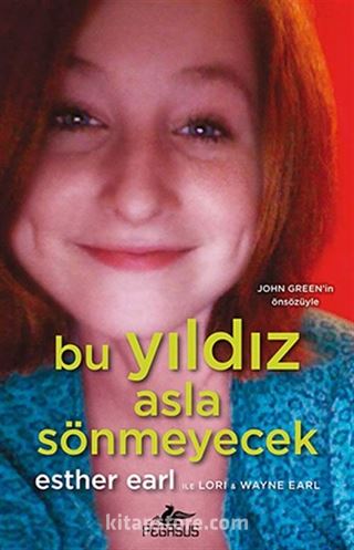 Bu Yıldız Asla Sönmeyecek