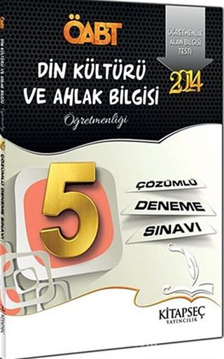 2014 ÖABT Din Kültürü ve Ahlak Bilgisi Öğretmenliği 5 Çözümlü Deneme Sınavı