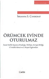 Örümcek Evinde Oturulmaz