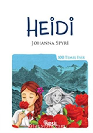 Heidi / 100 Temel Eser