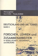 Deutschlanf Und Die Türkei Band II