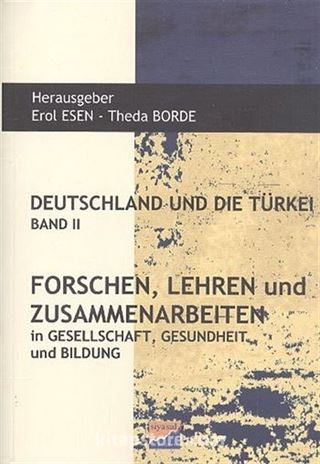 Deutschlanf Und Die Türkei Band II