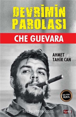 Devrimin Parolası Che Guevara