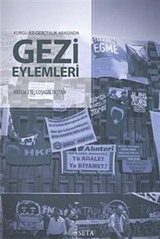 Kurgu İle Gerçek Arasında Gezi Eylemleri