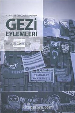 Kurgu İle Gerçek Arasında Gezi Eylemleri