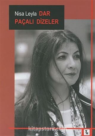 Dar Paçalı Dizeler