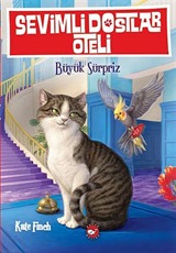 Sevimli Dostlar Oteli -2 / Büyük Sürpriz