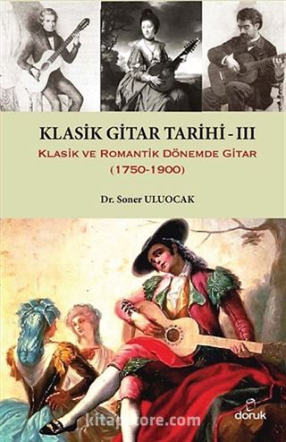 Klasik Gitar Tarihi - III