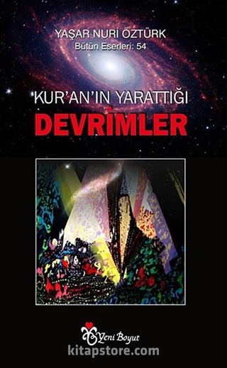 Kur'an'ın Yarattığı Devrimler