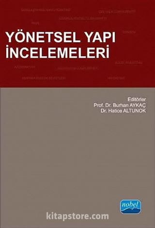 Yönetsel Yapı İncelemeleri