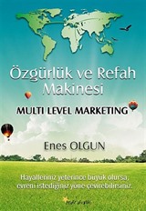 Özgürlük ve Refah Makinesi