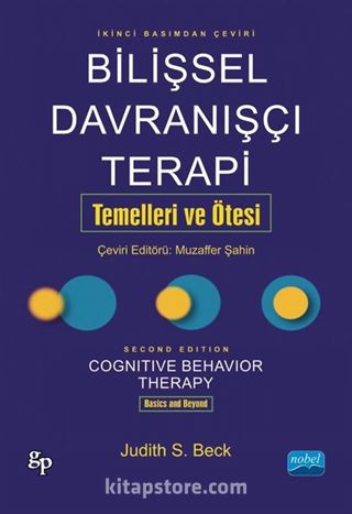 Bilişsel Davranışcı Terapi Temelleri ve Ötesi