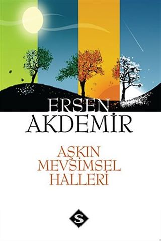 Aşkın Mevsimsel Halleri