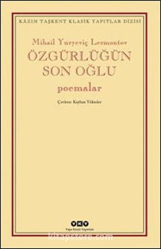 Özgürlüğün Son Oğlu - Poemalar