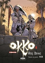 Okko 4 / Ateş Devri