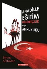 Anadille Eğitim Milliyetçilik ve AB Hukuku