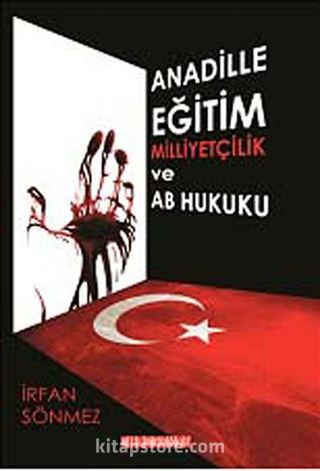 Anadille Eğitim Milliyetçilik ve AB Hukuku