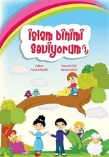 İslam Dinimi Seviyorum 1