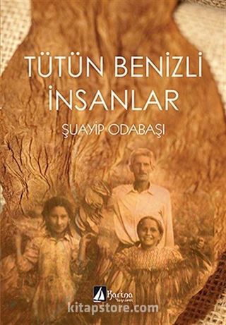 Tütün Benizli İnsanlar