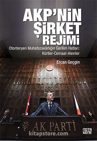 AKP'nin Şirket Rejimi