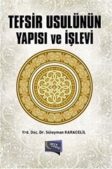 Tefsir Usulünün Yapısı ve İşlevi