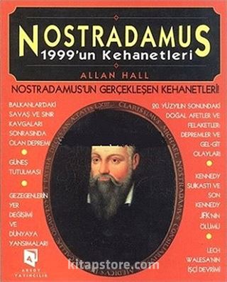 Nostradamus 1999'un Kehanetleri