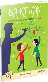 Uygulamalı Karakter Eğitimi Kitabı 3. Kitap (9-11 Yaş)