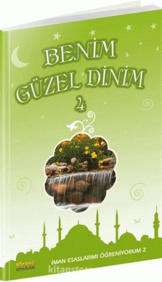 Benim Güzel Dinim 4