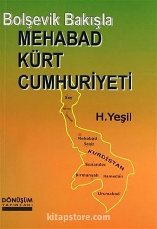 Bolşevik Bakışla Mehabad Kürt Cumhuriyeti