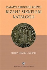 Malatya Arkeoloji Müzesi Bizans Sikkeleri Kataloğu