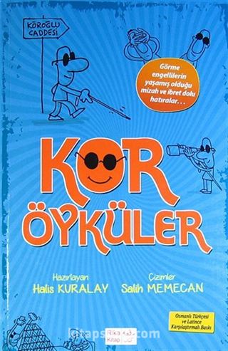 Kör Öyküler (Osmanlıca-Türkçe)