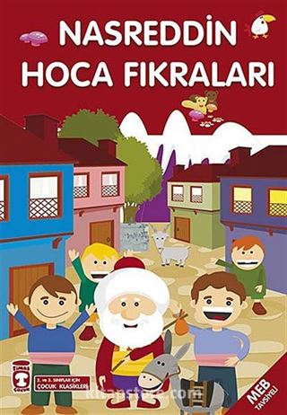 Nasreddin Hoca Fıkraları (Çocuk Klasikleri)