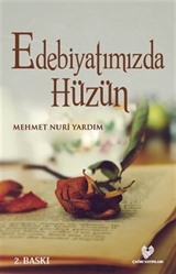 Edebiyatımızda Hüzün