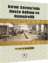 Kırım Savaşı'nda Hasta Bakımı ve Hemşirelik