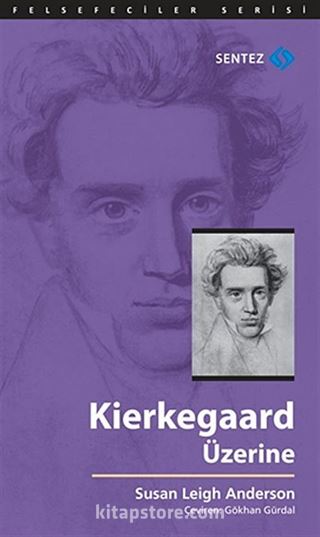 Kierkegaard Üzerine