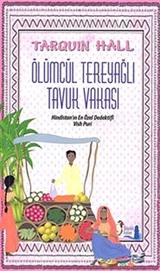 Ölümcül Tereyağlı Tavuk Vakası