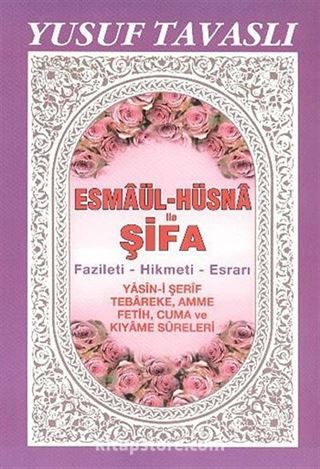 Esmaül-Hüsna ile Şifa