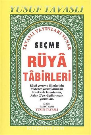 Seçme Rüya Tabirleri (Kod: B49)