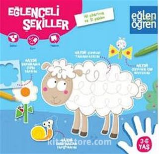 Eğlen Öğren Eğlenceli Şekiller (3-6Yaş)