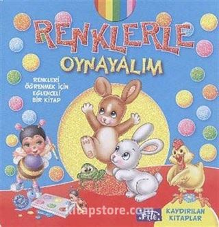 Renklerle Oynayalım