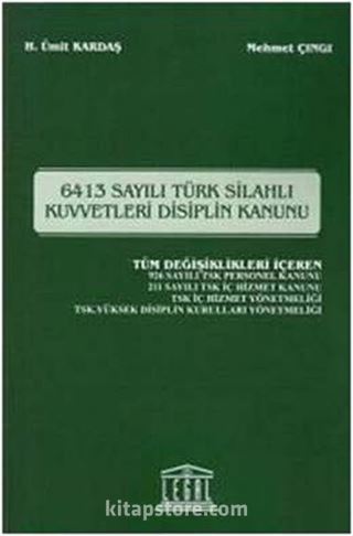 6413 Sayılı Türk Silahlı Kuvvetleri Disiplin Kanunu