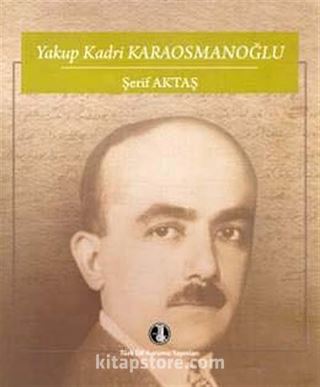 Yakup Kadri Karaosmanoğlu