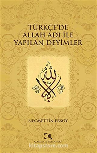 Türkçe'de Allah Adı ile Yapılan Deyimler