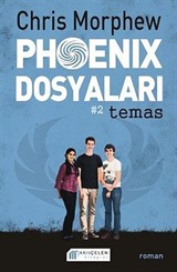 Phoenix Dosyaları -2 / Temas