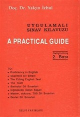 Uygulamalı Sınav Kılavuzu A Practical Guide